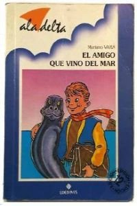 El amigo que vino del mar book