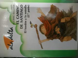 Camino de Santiago, el : el bordony la estrella book