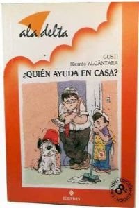 ¿quien ayuda en casa? (Ala Delta Roja) Books