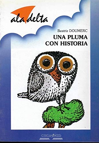 Una pluma con historia Doumerc Vazquez, Beatriz Books