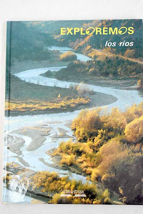 EXPLOREMOS LOS RIOS book