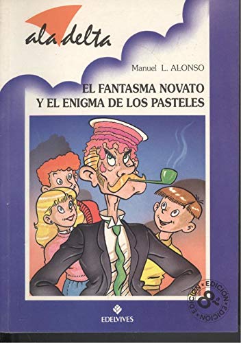 Fantasma Novato Y El Enigma De Los Pasteles, El book