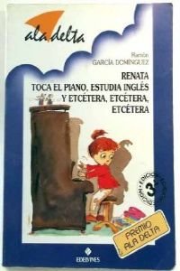 Renata toca el piano, estudia ingles y etcetera, etcetera, etcetera book