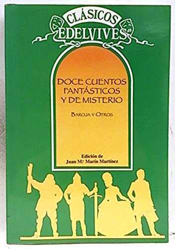 Doce cuentos fantásticos y de misterio Books