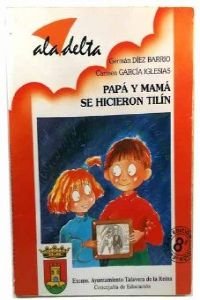 Papa y mama se hicieron tilin book
