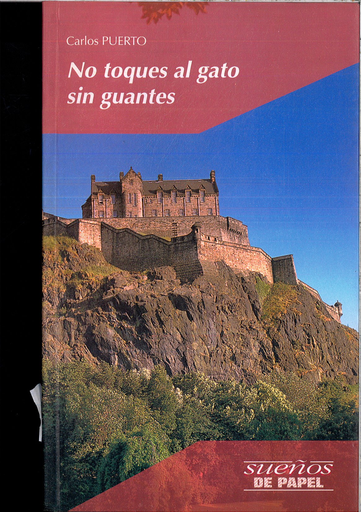 No toques al gato sin guantes book