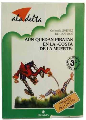 Aun quedan piratas en la costa de la muerte book