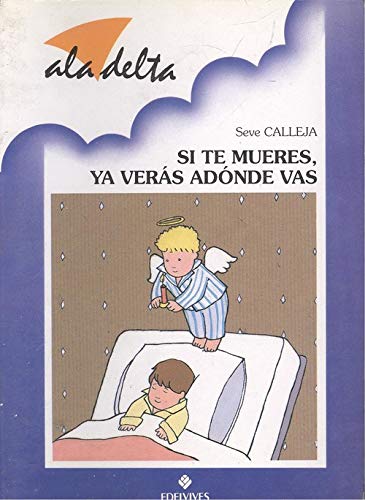 Si te mueres ya veras a donde vas book