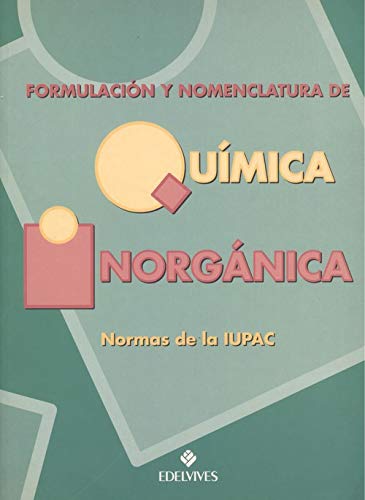 Formulación y Nomenclatura de Química Inorgánica Normas de la IUPAC -N- book
