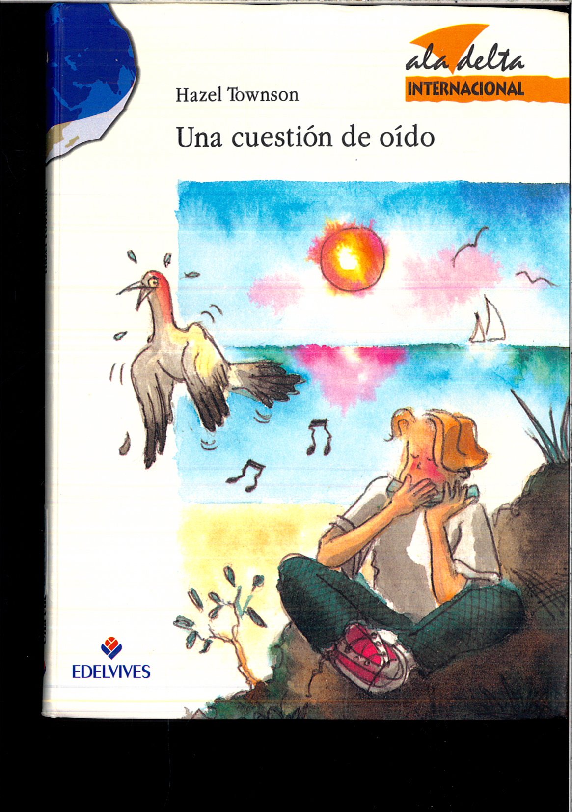 Una cuestión de oído (Ala Delta Internacional, Band 24) Novels & Short Stories