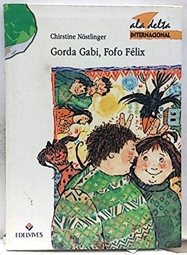 Gorda Gabi, Fofo Félix book
