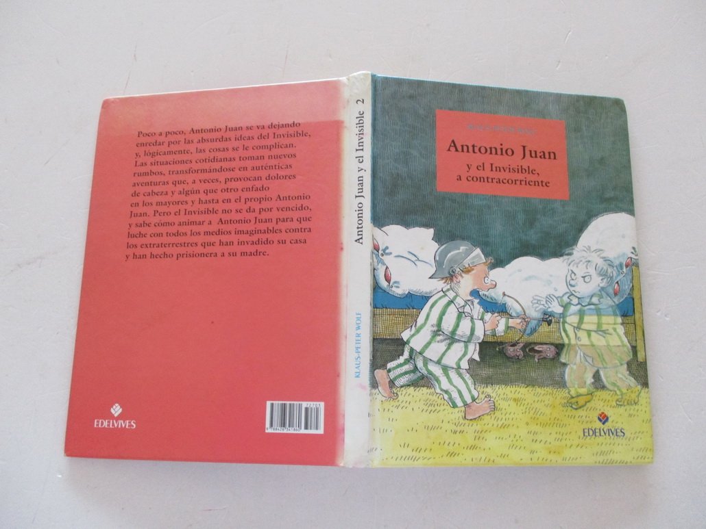 Antonio Juan y el Invisible a contracorriente book