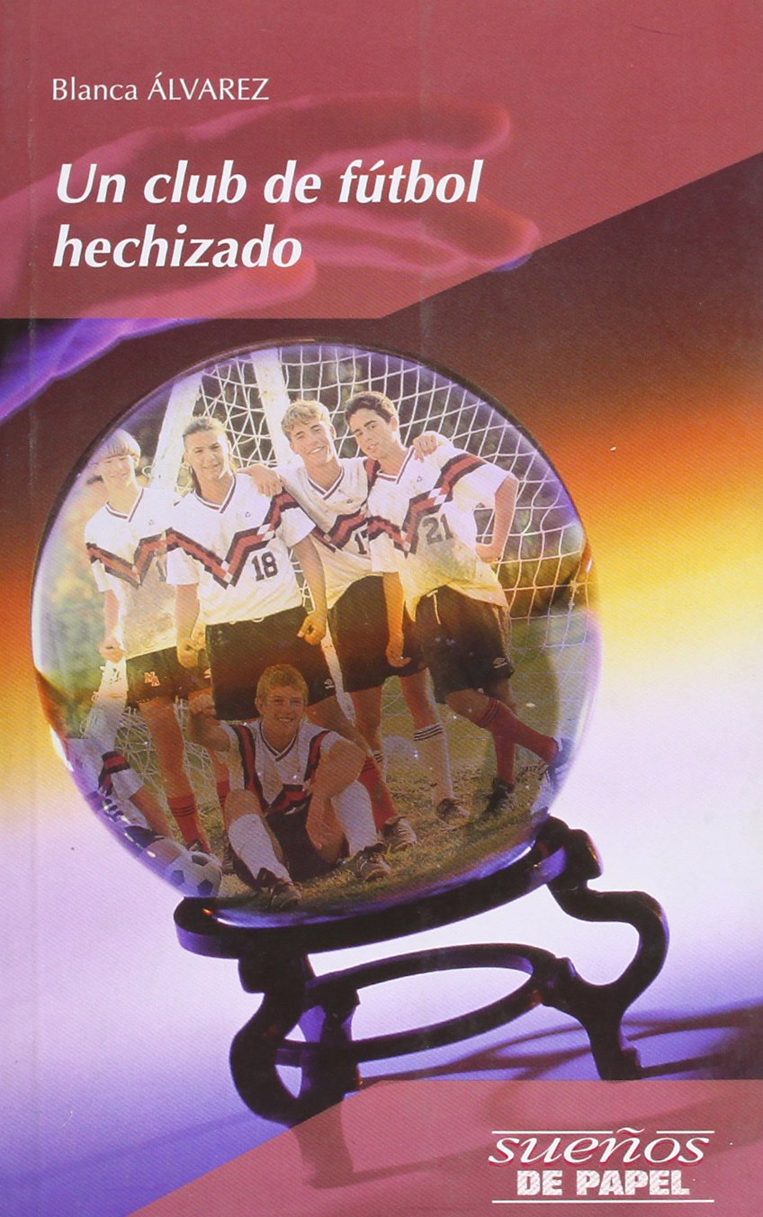 Un club de fútbol hechizado book