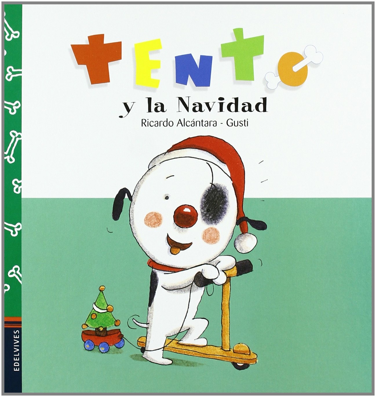 Tento y la Navidad/ Tento and Christmas book