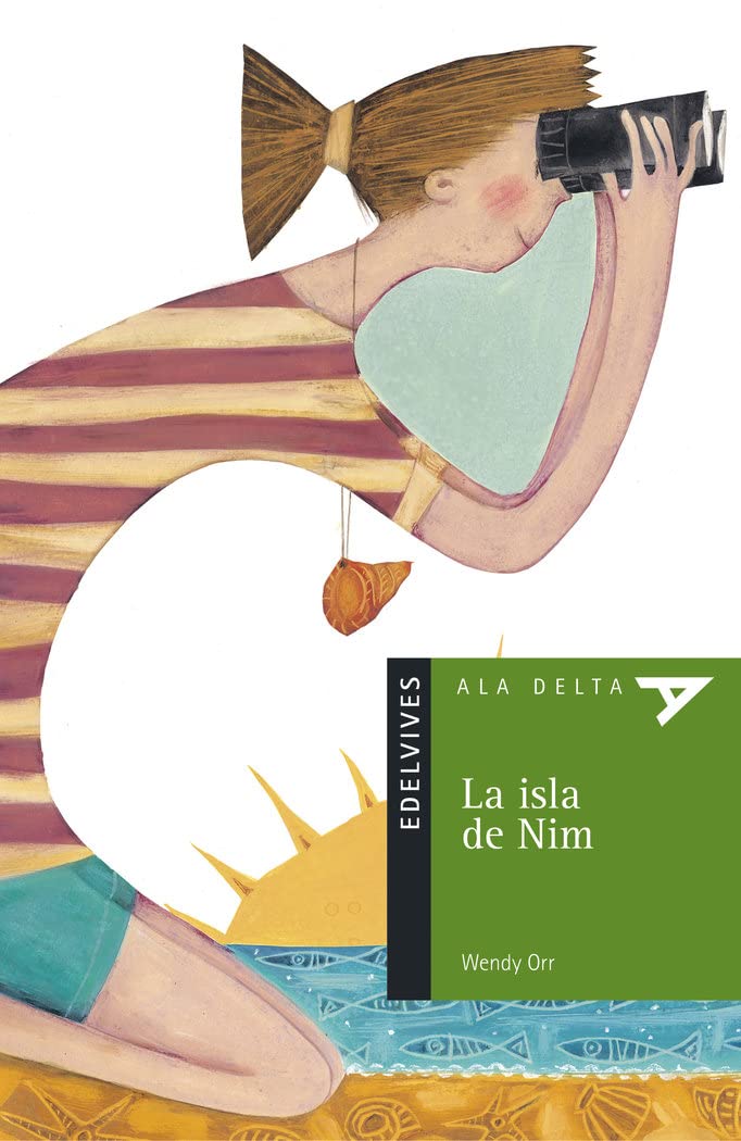 La isla de Nim (Ala Delta - Serie verde, Band 9) Social Sciences