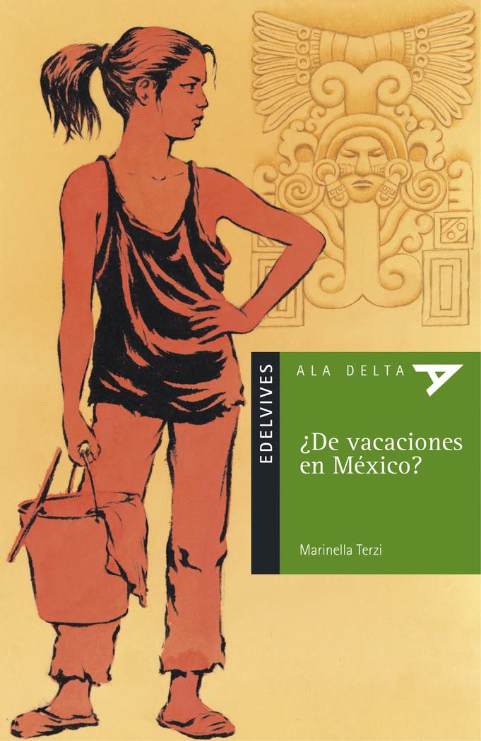 ¿De vacaciones en México? (Ala Delta - Serie verde, Band 5) Social Sciences