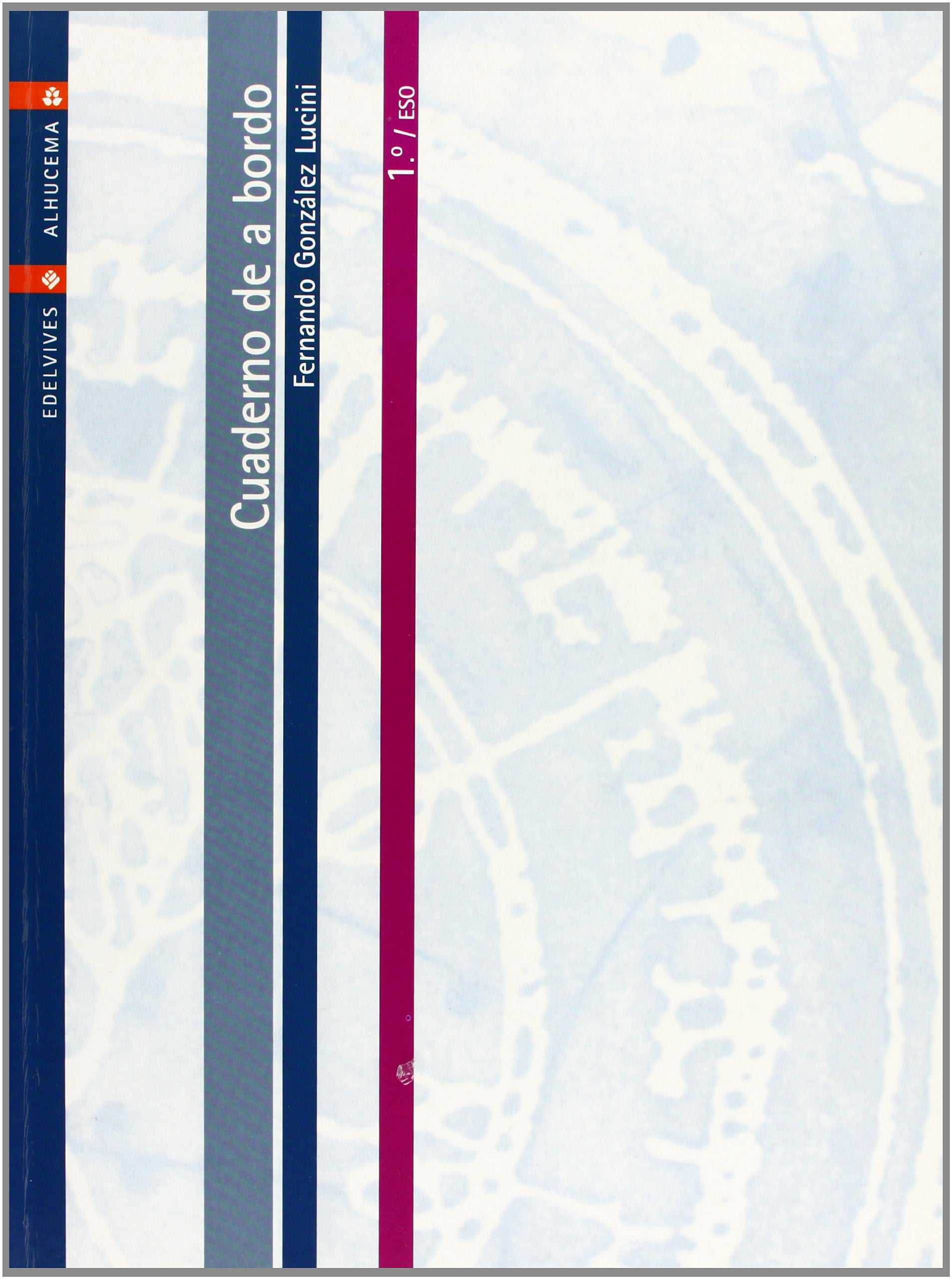 Cuaderno de a bordo, 1 ESO (Andalucía) Learning & Reference