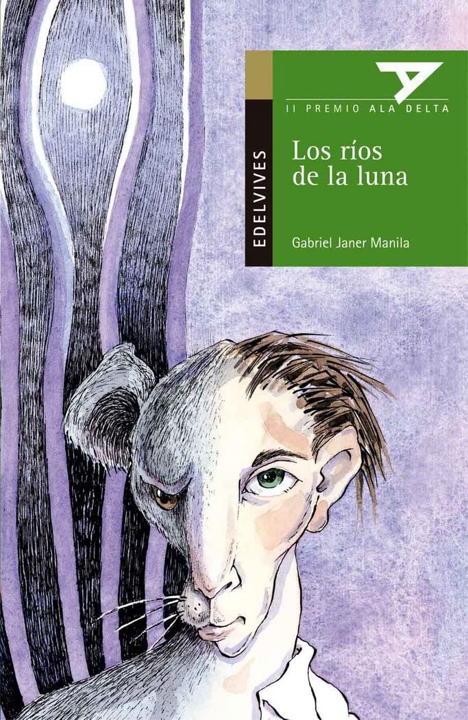 Los ríos de la Luna (Ala Delta - Serie verde, Band 21) Social Sciences