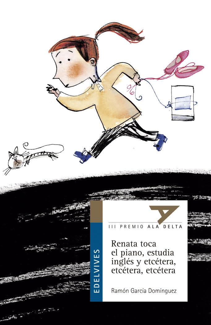Ranata toca el piano, estudia inglés, etc.-- (Ala Delta - Serie azul, Band 9) Contemporary literature