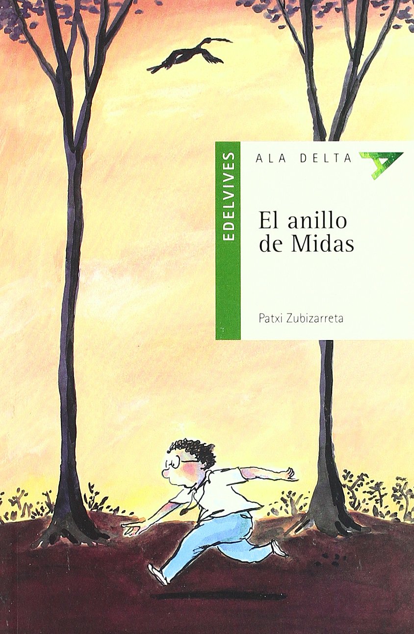El anillo de Midas (Ala Delta - Serie verde, Band 3) Social Sciences