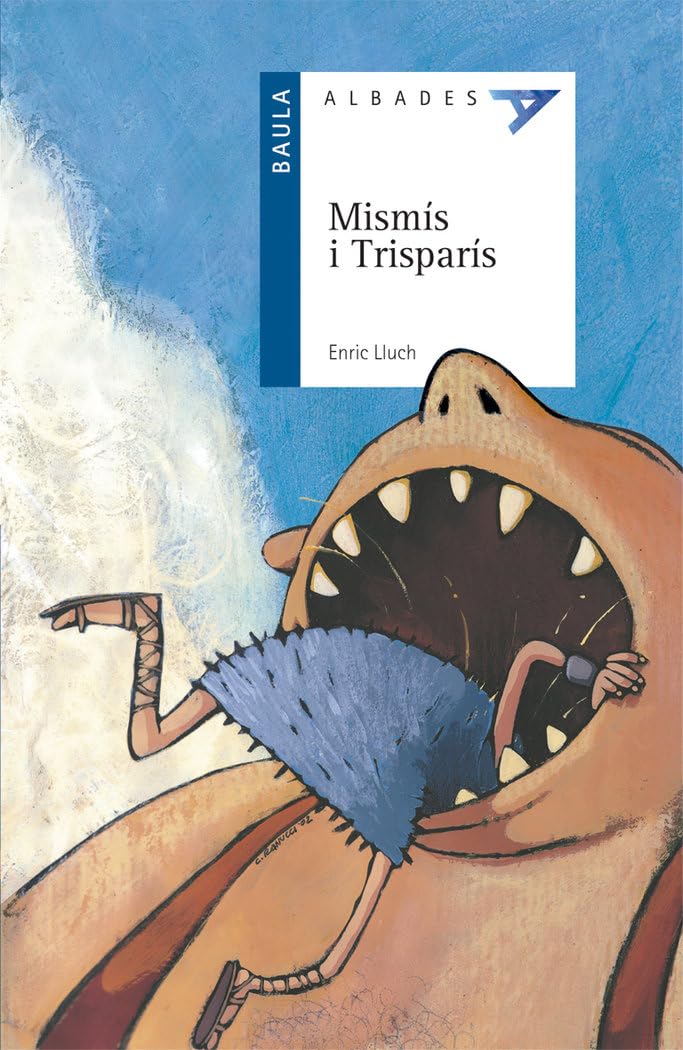 Mismís i Trisparís (Albades (Serie Azul), Band 3) Novels & Short Stories