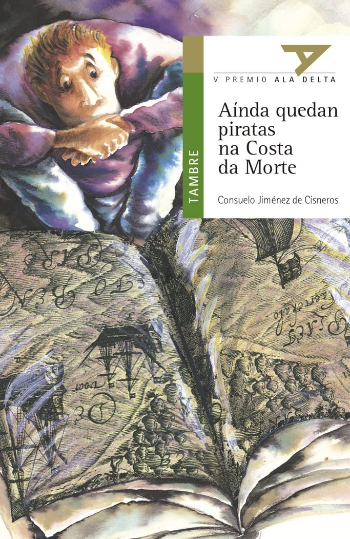 Aínda quedan piratas na Costa da Morte (Ala Delta - Serie verde, Band 2) Social Sciences