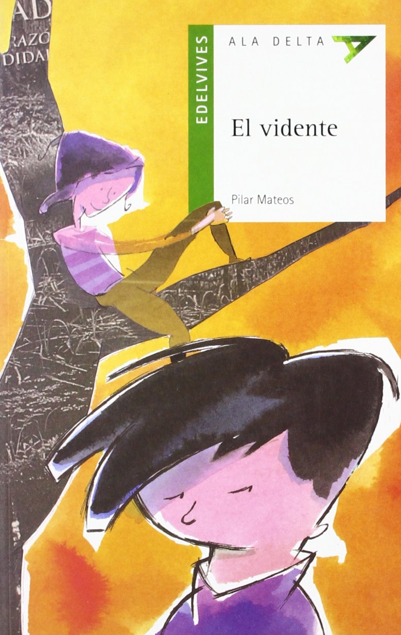 El vidente (Ala Delta - Serie verde, Band 19) Non-fiction
