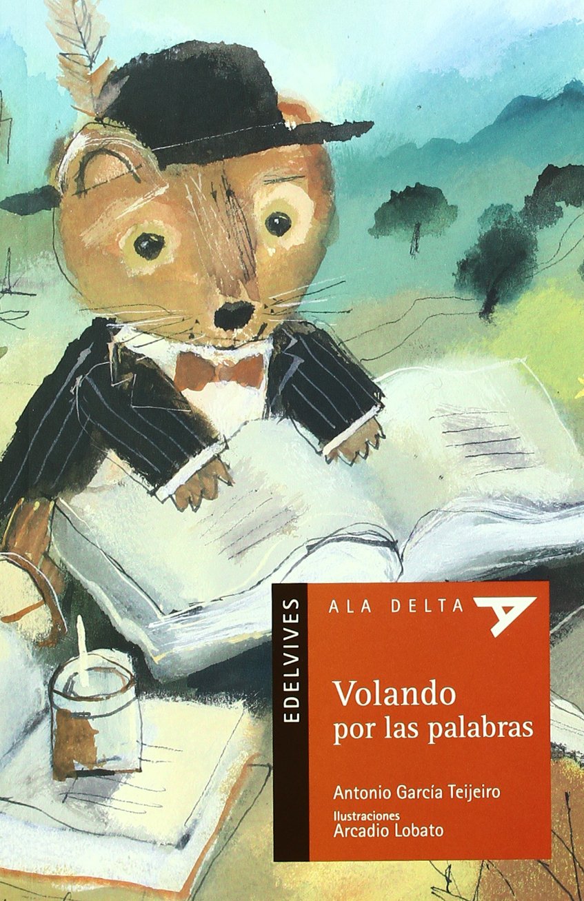 Volando por las palabras (Ala Delta - Serie roja, Band 18) Social Sciences