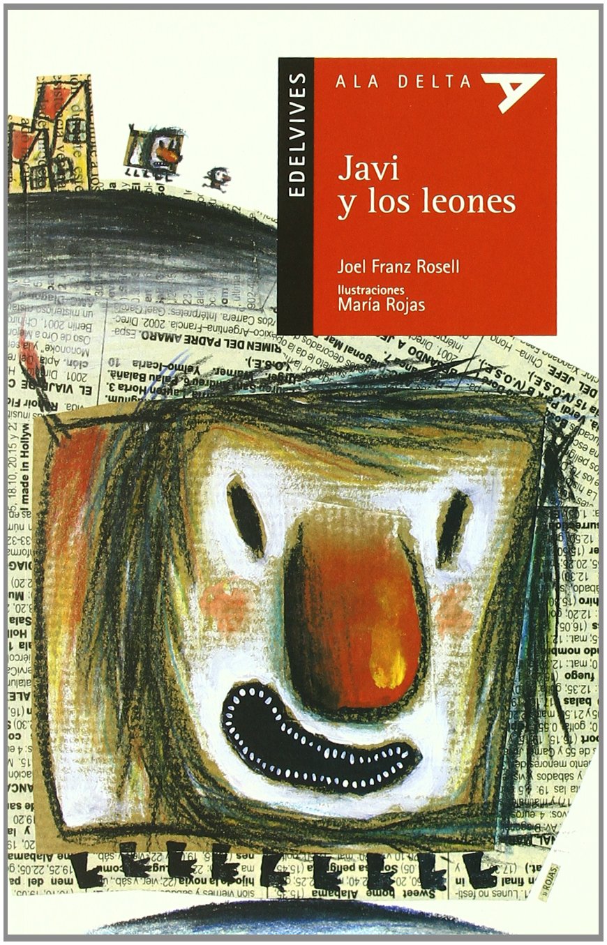 Javi y los leones (Ala Delta - Serie roja, Band 19) Social Sciences