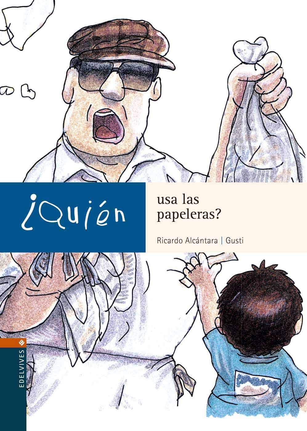 ¿Quién usa las papeleras? Social Sciences