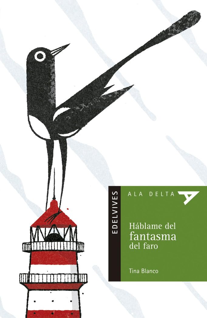 Háblame del fantasma del faro (Ala Delta - Serie verde, Band 26) Social Sciences