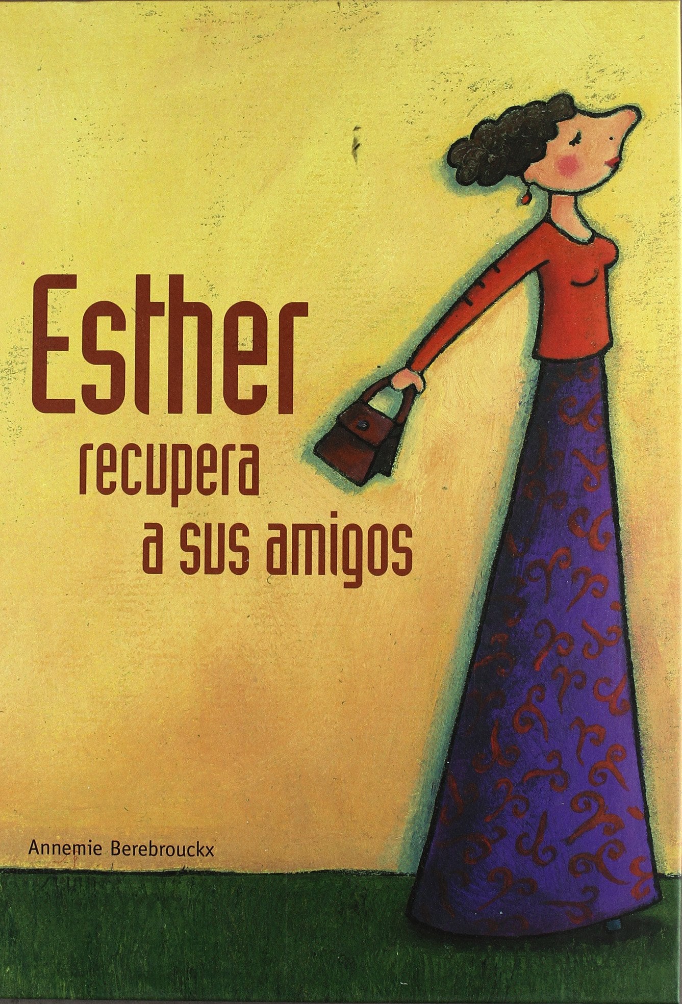 Esther recupera a sus amigos/ Esther recover her friends book