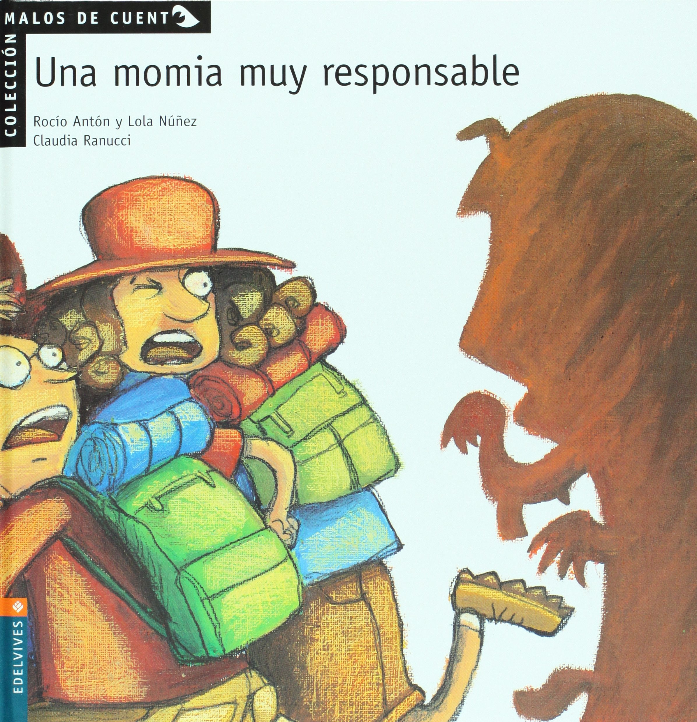 Una momia muy responsable (Malos de cuento, Band 5) Social Sciences