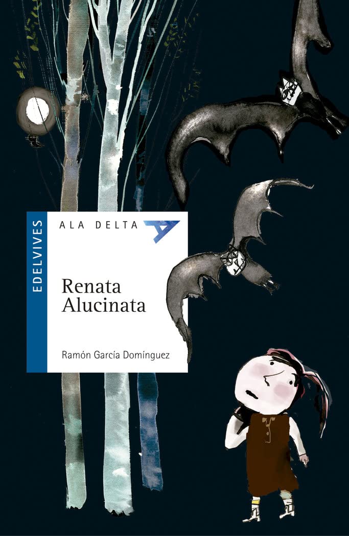 Renata Alucinata (Ala Delta - Serie azul, Band 29) Contemporary literature