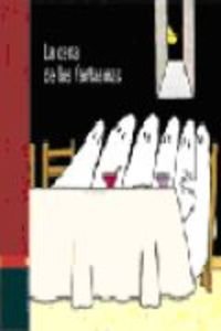 La cena de los fantasmas / The Ghosts dinner book