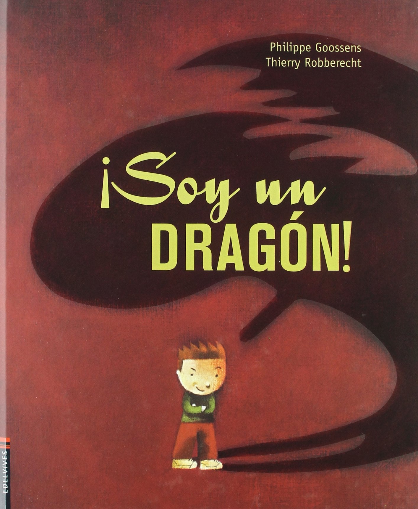 ¡Soy un dragón! (Álbumes ilustrados) Social Sciences