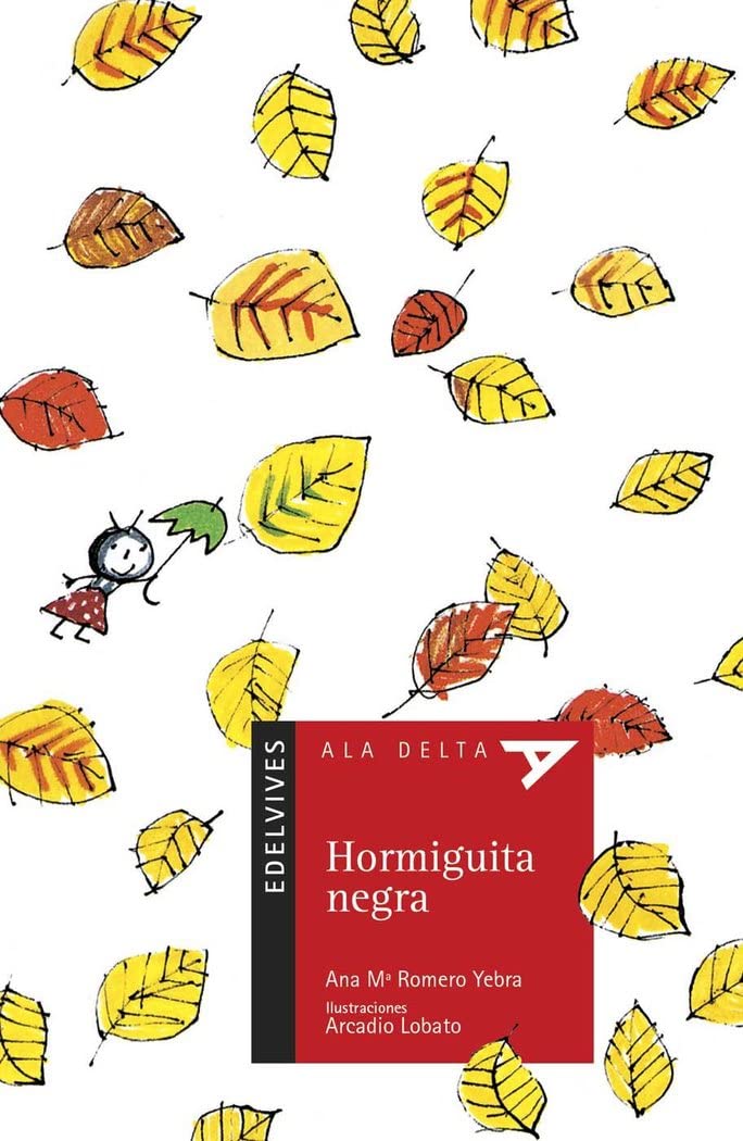Hormiguita negra (Ala Delta - Serie roja, Band 29) Social Sciences