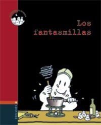 Los fantasmillas (La familia fantasma, Band 2) Novels & Short Stories