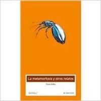 La metamorfosis y otros relatos (Clasicos Juveniles) Fiction