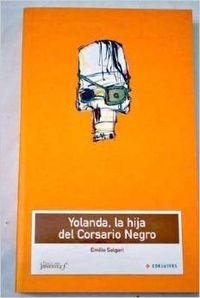 Yolanda la hija del Corsario Negro (Clasicos Juveniles) Fiction