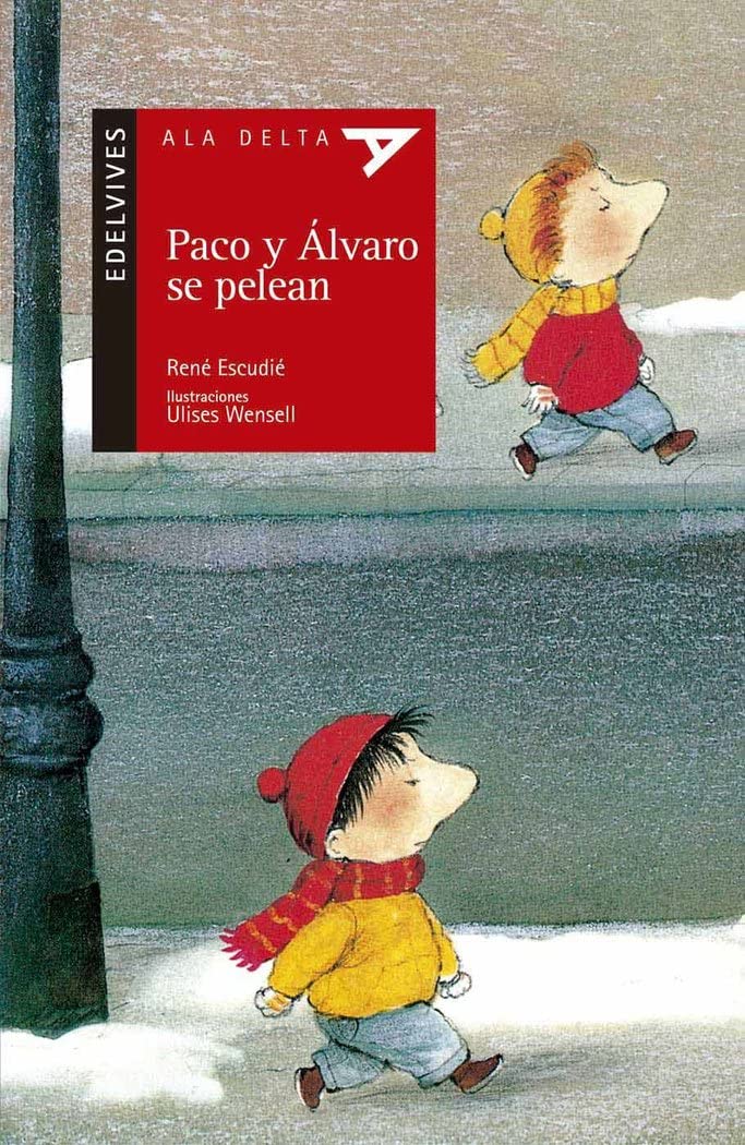 Paco y Álvaro se pelean (Ala Delta - Serie roja, Band 32) Social Sciences