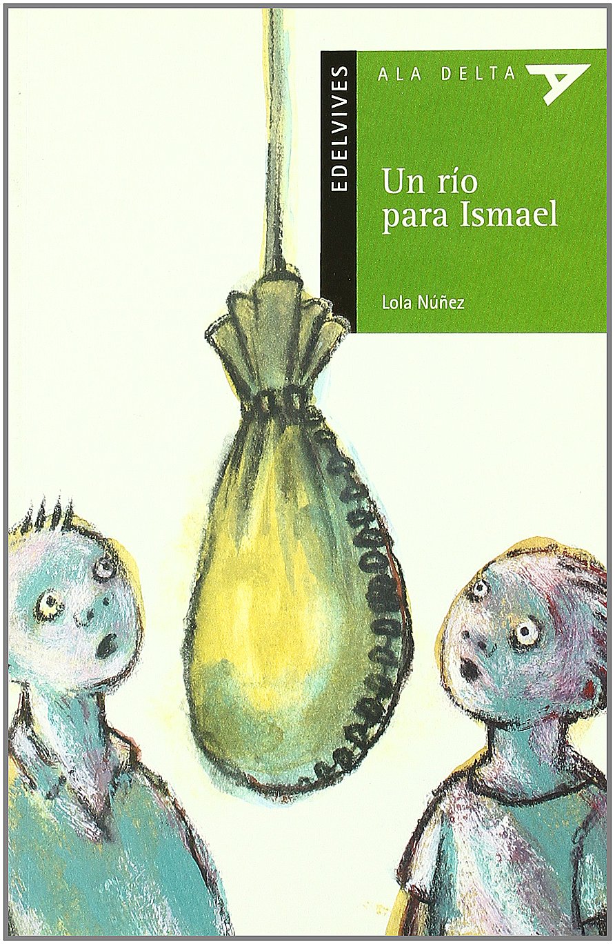Un río para Ismael book