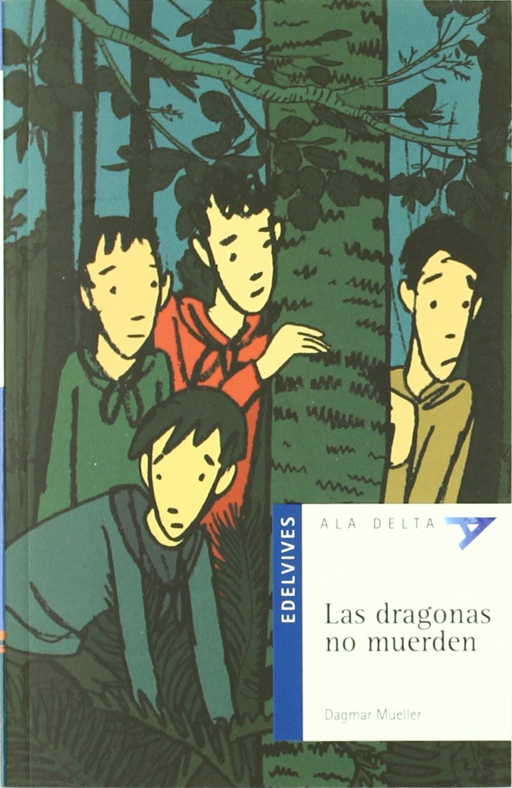 Las dragonas no muerden (Ala Delta - Serie azul, Band 45) Social Sciences