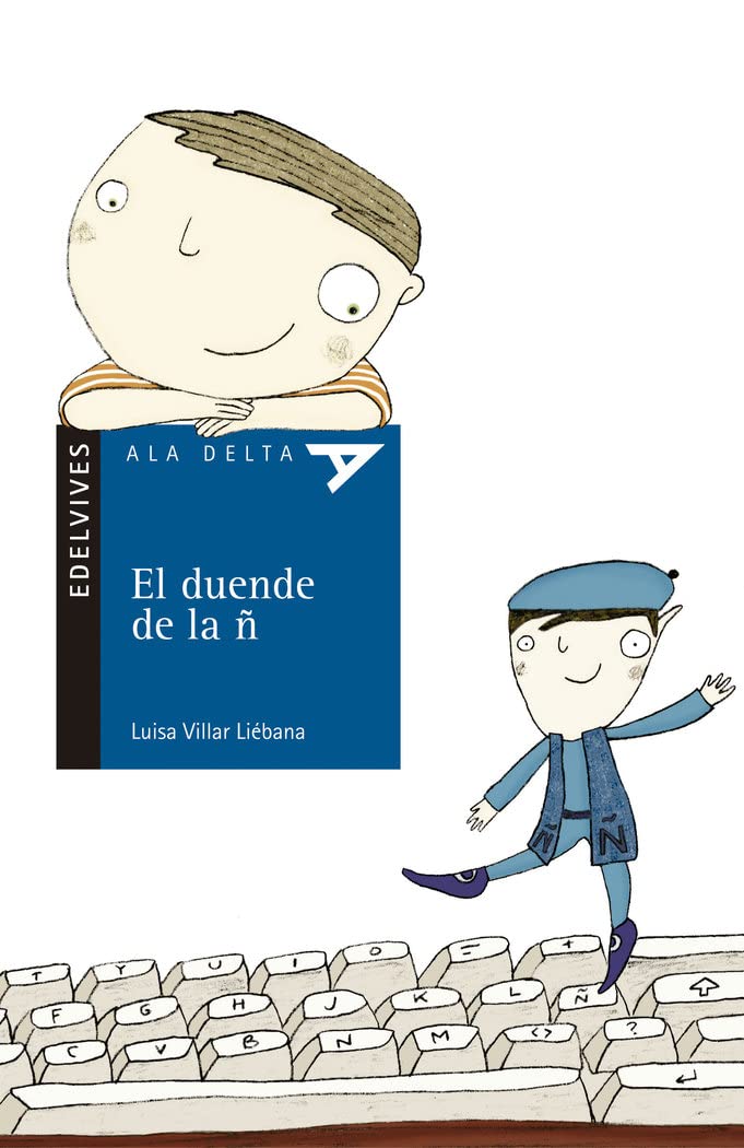 El duende de la ñ (Ala Delta - Serie azul, Band 42) Social Sciences