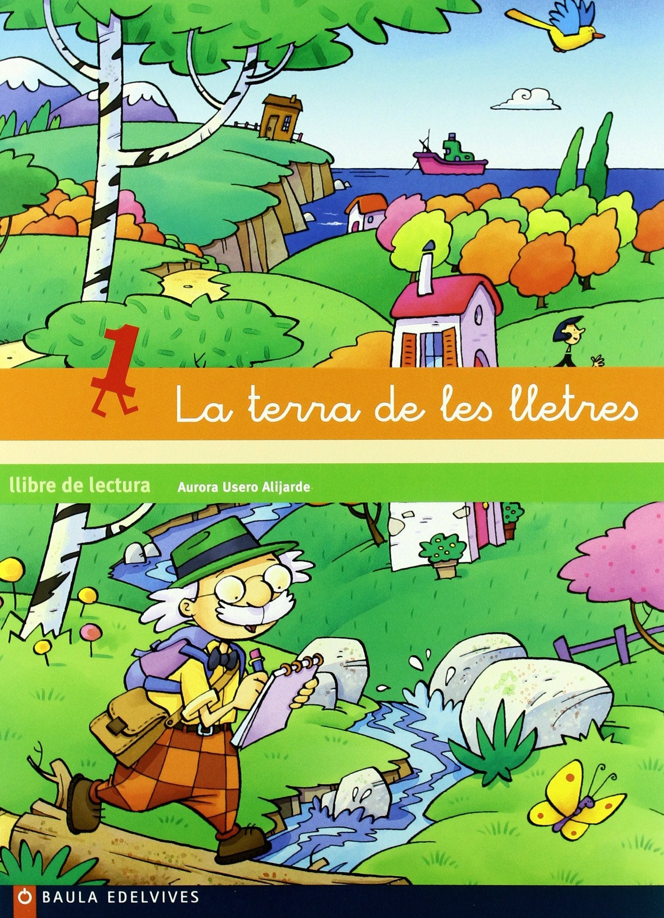 Llibre de Lectura 1 (La terra de les lletres) book
