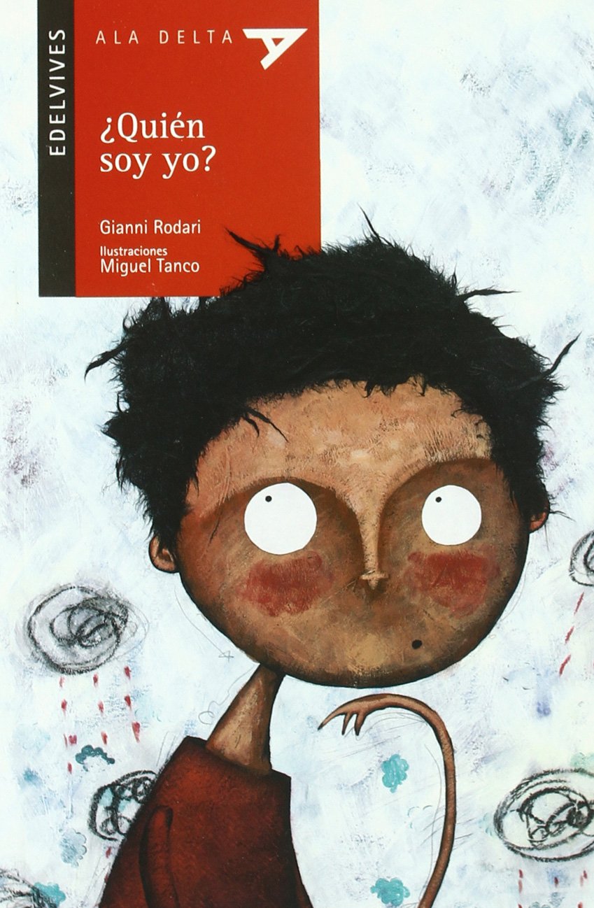 ¿Quién soy yo? (Ala Delta - Serie roja, Band 44) Social Sciences