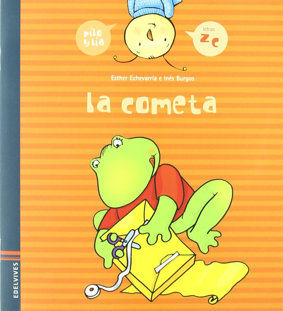 La cometa (z, c) (Pilo y Lía) Novels & Short Stories