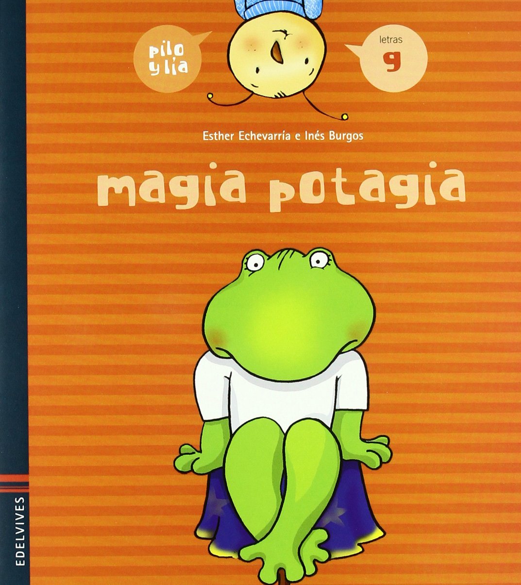 Magia potagia (g) (Pilo y Lía) Novels & Short Stories