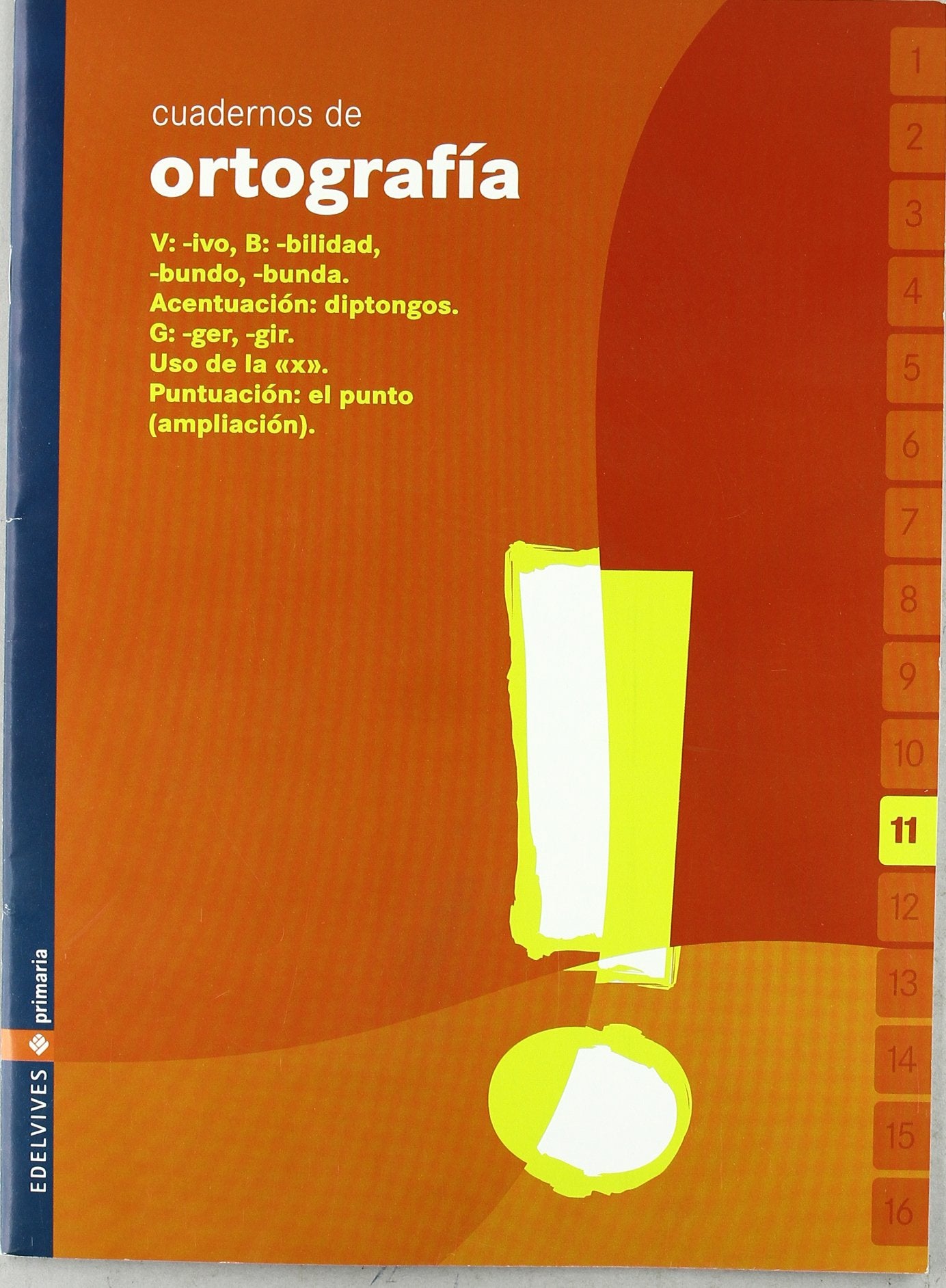 Cuaderno de ortografia 11 Primaria Non-fiction