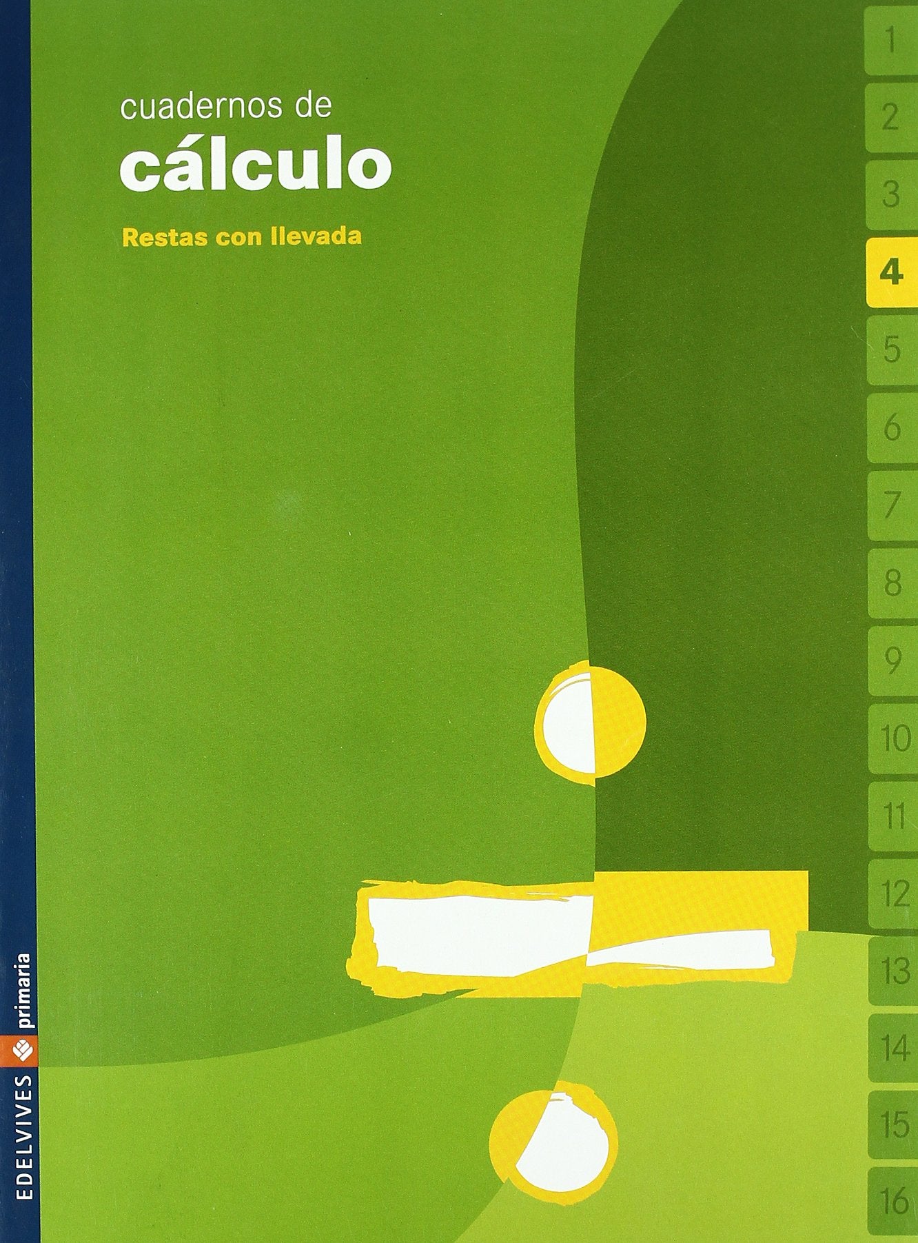 Cuaderno 4 de calculo (Resta con llevada) Non-fiction